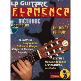BEHAGUE LA GUITARE FLAMENCA + CD 