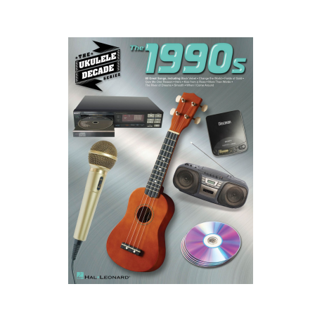 THE 1990'S THE UKULELE DECADE SERIES HL00114601