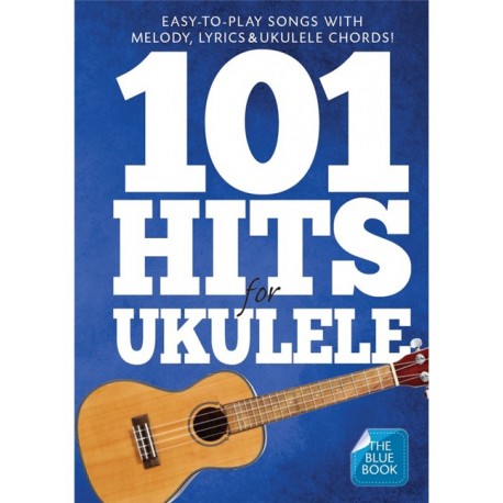 101 HITS FOR UKULELE BLUE BOOK  AM1008051