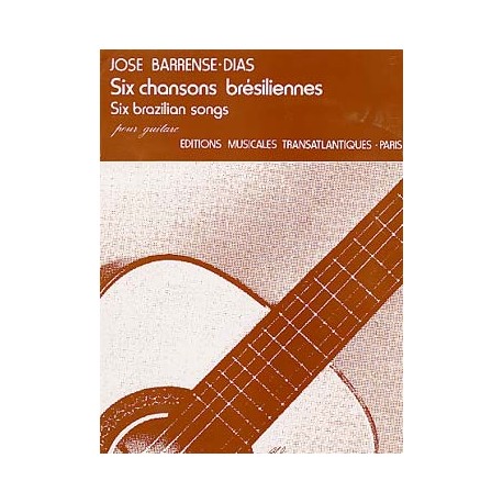 BARRENSE-DIAS 6 CHANSONS BRESILIENNES ETR1575